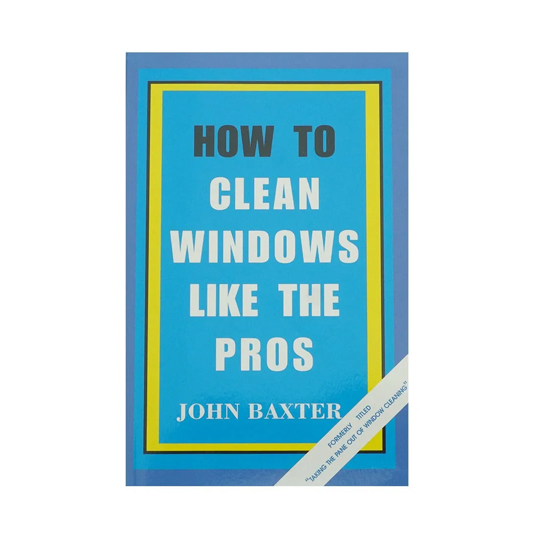 How to Clean Windows Like the Pros