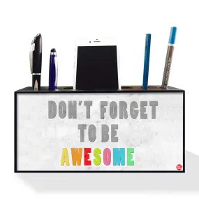 Pen Mobile Stand Holder Desk Organizer - DonŐt Forget