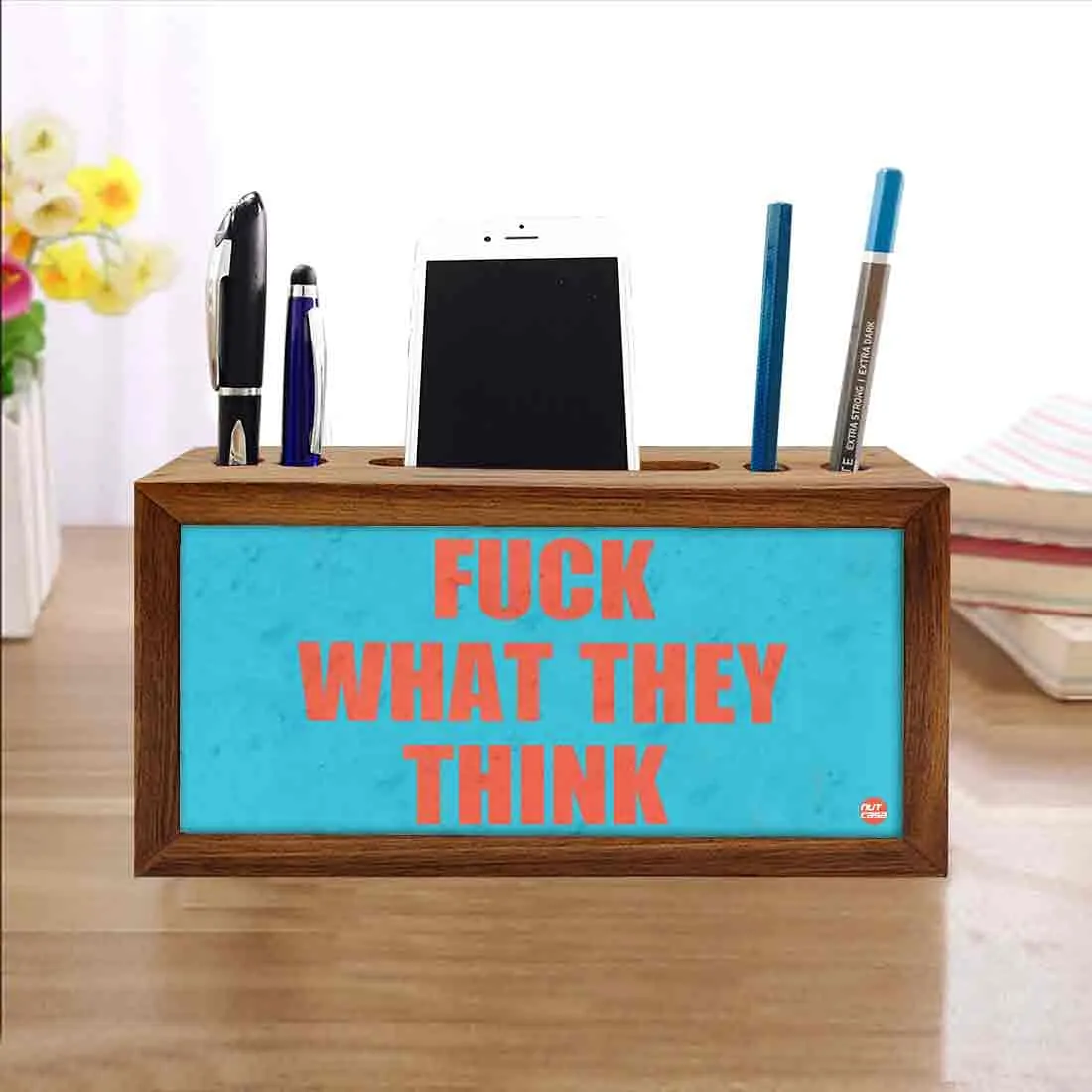 Wooden stationery organizer Pen Mobile Stand - Fuck What They Think