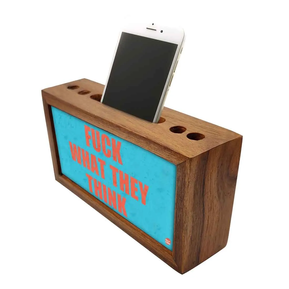 Wooden stationery organizer Pen Mobile Stand - Fuck What They Think