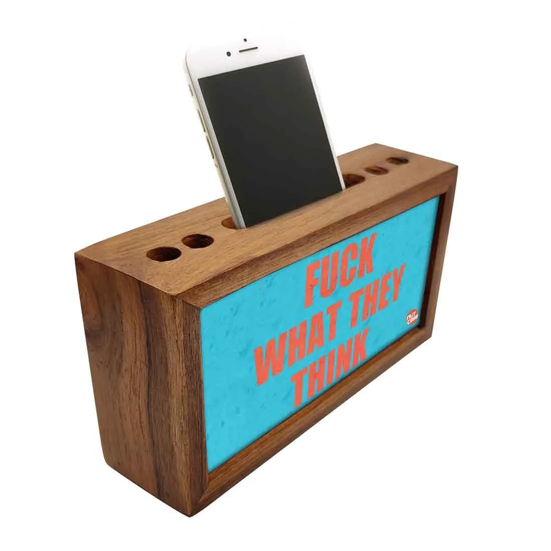 Wooden stationery organizer Pen Mobile Stand - Fuck What They Think